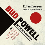 Title: Bud Powell in the 21st Century, Artist: Ethan Iverson