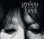 Gréco Chante Brel