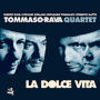 La Dolce Vita