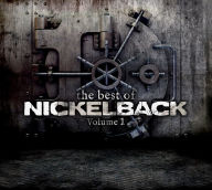 Title: The Best of Nickelback, Vol. 1, Artist: Nickelback