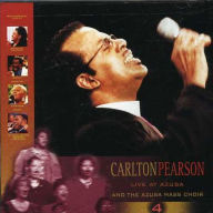 Title: Live at Azusa, Vol. 4, Artist: Carlton Pearson