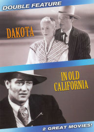 Dakota (1945) / in Old California (1942)
