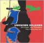Unknown Soldiers (Third Coast Jazz)