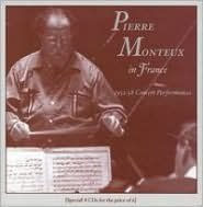 Title: Pierre Monteux in France (1952-58 Concert Performances) [Box Set], Artist: Pierre Monteux