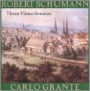 Robert Schumann: Three Piano Sonatas