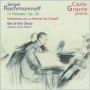 Rachmaninoff; 13 Preludes, Op. 32; Variations on a Theme by Corelli; Isle of the Dead