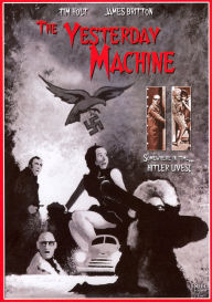 Yesterday Machine