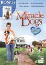 Miracle Dogs/Miracle Dogs Too