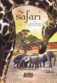Safari: An Extraordinary Adventure