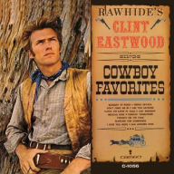 Title: Rawhide's Clint Eastwood Sings Cowboy Favorites [Amber LP], Artist: Clint Eastwood