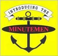 Introducing the Minutemen
