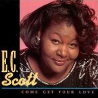 Title: Come Get Your Love, Artist: E.C. Scott