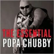 Essential Popa Chubby