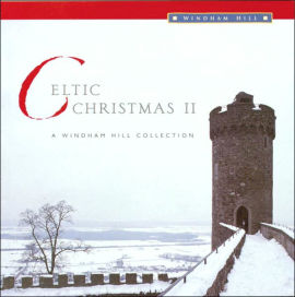 Celtic Christmas, Vol. 2: A Windham Hill Collection