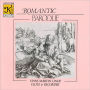 Romantic Baroque