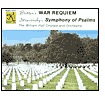 Britten: War Requiem; Stravinsky: Symphony of Psalms
