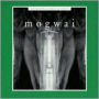 Kicking a Dead Pig: Mogwai Songs Remixed + Fear Satan Remixes