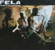 Title: The Best of the Black President, Artist: Fela Kuti