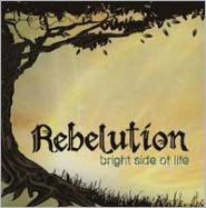 Title: Bright Side of Life, Artist: Rebelution