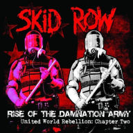 Title: United World Rebellion: Chapter One [Bonus Tracks], Artist: Skid Row