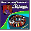 Rev. James Cleveland and the L.A. Gospel Messengers