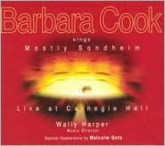Barbara Cook Sings Mostly Sondheim: Live at Carnegie Hall