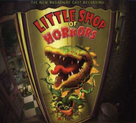 Little Shop of Horrors (New Broadway Cast Recording)
