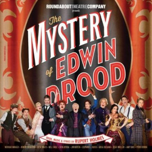 The Mystery of Edwin Drood [2012 Broadway Cast Recording]
