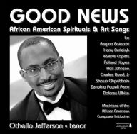 Title: Good News: African American Spirituals & Art Songs, Artist: Othello Jefferson