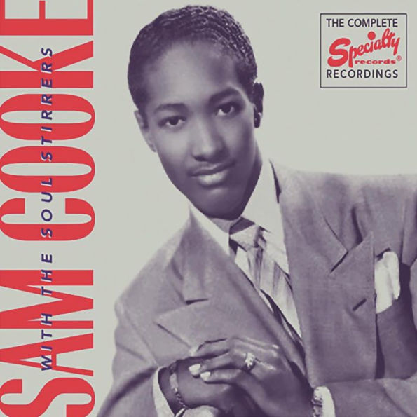 The Complete Specialty Recordings of Sam Cooke