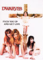 The Dwarves: F*ck You Up and Get Live