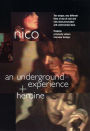Nico: an Underground Experience / Heroine