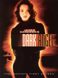 Dark Angel: the Complete First Season