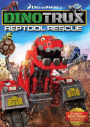 Dinotrux: Reptool Rescue