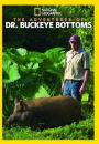 Adventures Of Dr Buckeye Bottoms