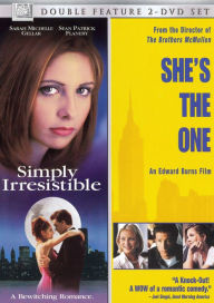 She's the One / Simply Irresistible