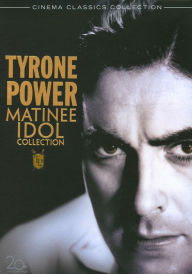 Tyrone Power - Matinee Idol Collection