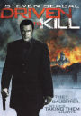 Driven to Kill