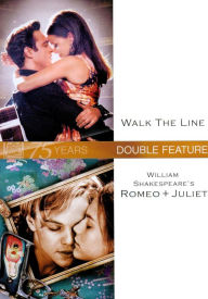Walk the Line/William Shakespeare's Romeo + Juliet