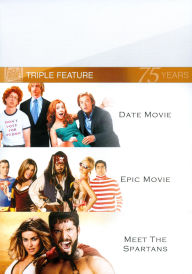 Date Movie/Epic Movie/Meet the Spartans