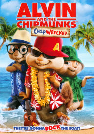 Title: Alvin and the Chipmunks: Chipwrecked