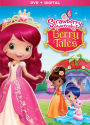 Strawberry Shortcake: Berry Tales