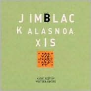 Title: AlasNoAxis, Artist: Jim Black