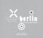 Berlin: Songs of Love and War, Peace and Exile