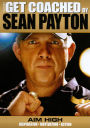 Get Coached by Sean Payton: Aim High