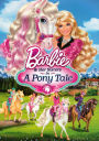 Barbie & Her Sisters in A Pony Tale