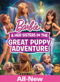 Title: Barbie and Her Sisters in the Great Puppy Adventure