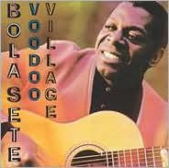 Title: Voodoo Village, Artist: Bola Sete