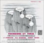 Trombone by Three