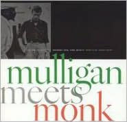 Mulligan Meets Monk